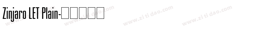 Zinjaro LET Plain字体转换
